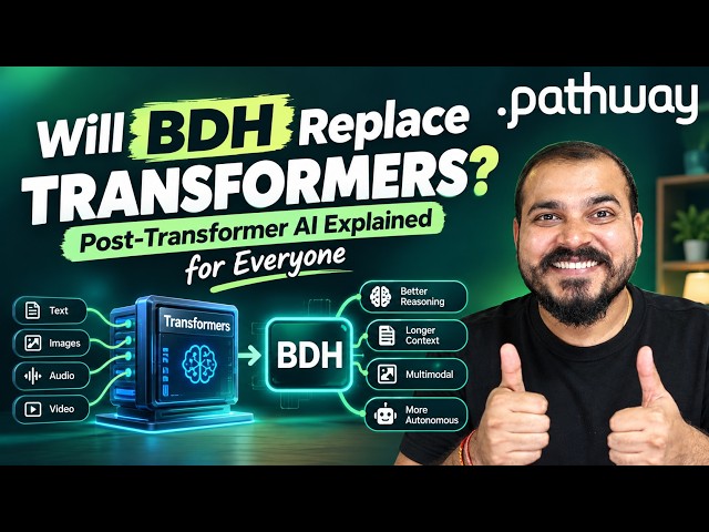 Will BDH replace Transformers? Post-Transformer AI Explained for Everyone