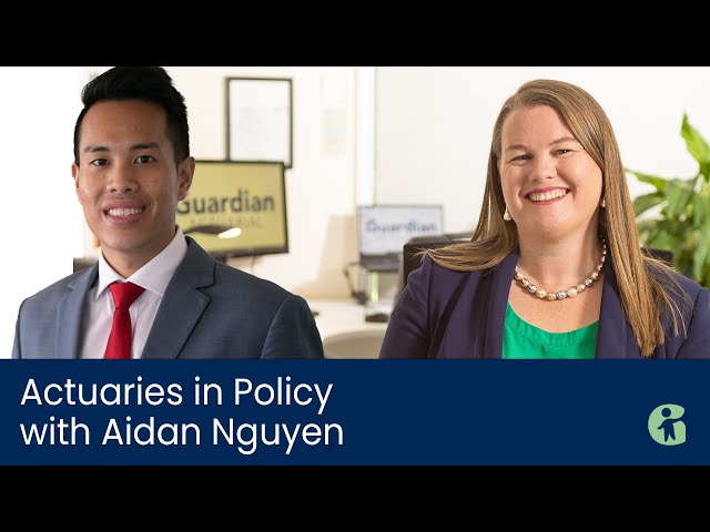 Actuaries in Policy with Aidan Nguyen