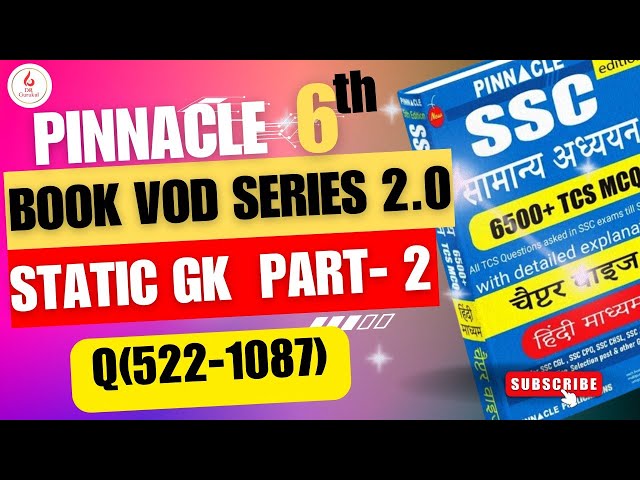 Q(522-1087) Part-2 Static Gk Pinnacle book PYQ'S vod series