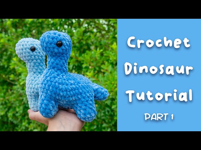 Crochet Dinosaur Tutorial - Free Brontosaurus Crochet Pattern Part 1