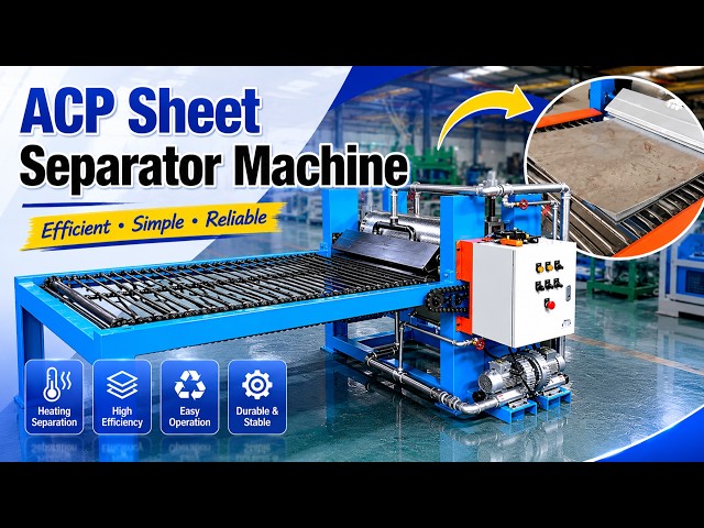 How to Recycle ACP Panels? ACP Sheet Separator Machine