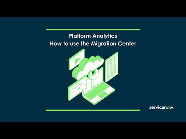 How to Use the Migration Center | Platform Analytics