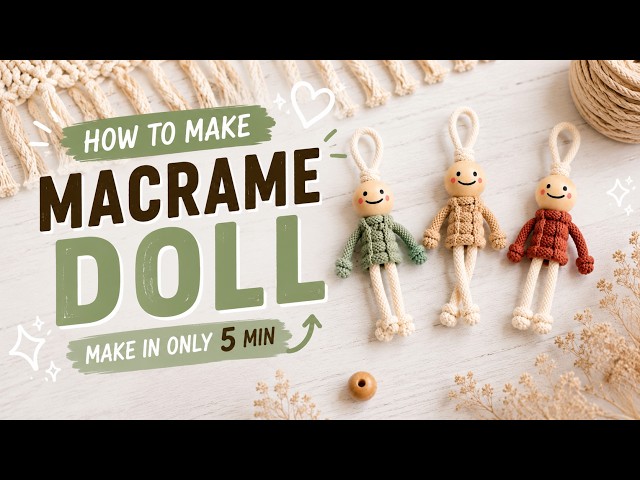 How to Make Macrame Doll | Cute Handmade Decoration