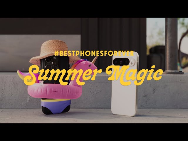 #BestPhonesForever: Summer Magic