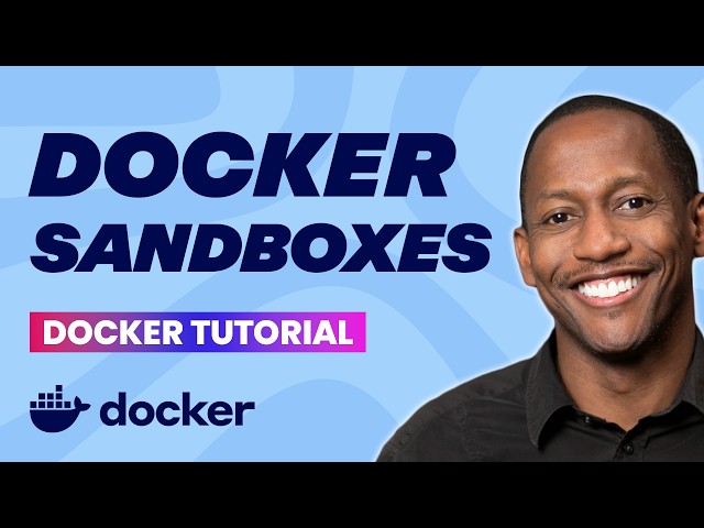 How to Get Started with Docker Sandboxes in Under 4 Minutes!