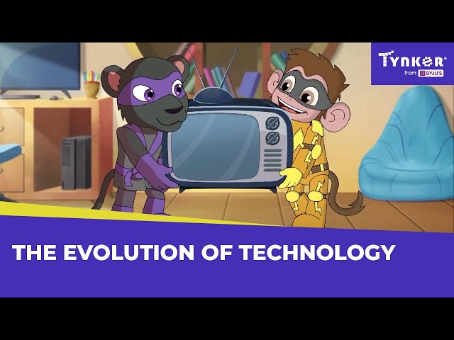The Evolution of Technology | All About Computers | Tynker