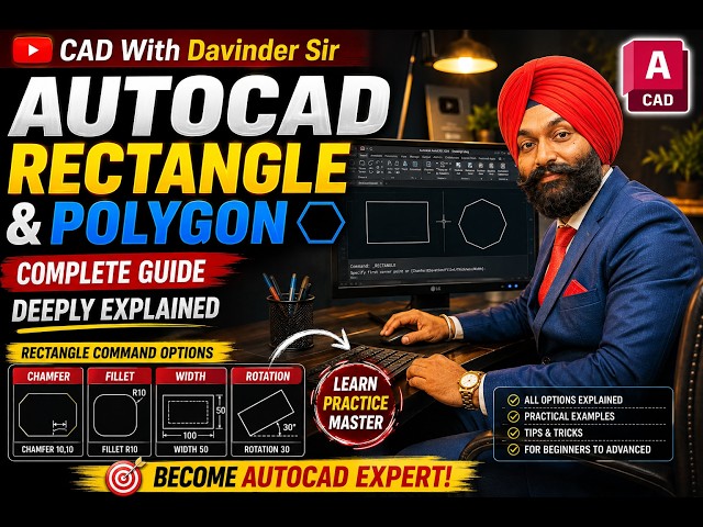 AutoCAD Rectangle & Polygon Command Complete Guide | All Options Deeply Explained