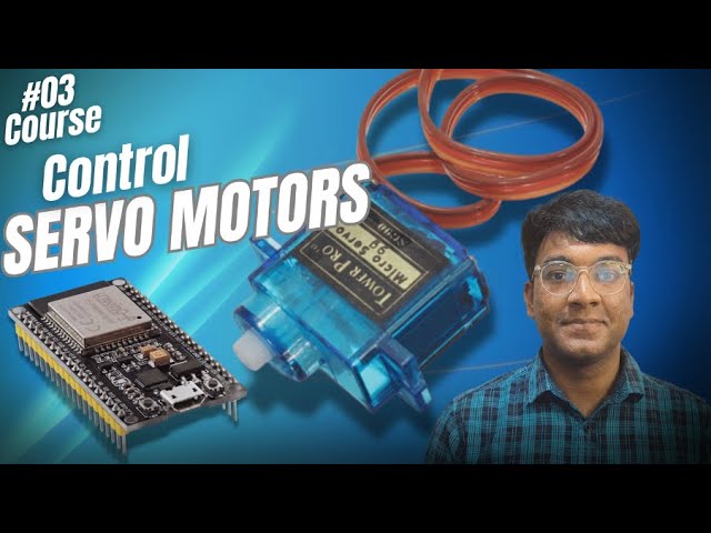 How to Control Servo Motors with ESP32 using VS Code & PlatformIO | Robotics for Beginners
