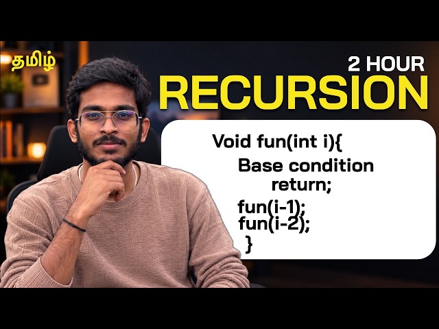Learn Recursion Basic to Advanced Patterns in 2 Hours ( Tamil)