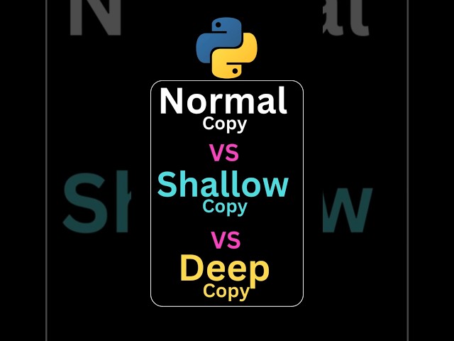 Stop! Learn This Before Copying Python Object | Python Copy Tricks: Normal, Shallow, Deep Explained!