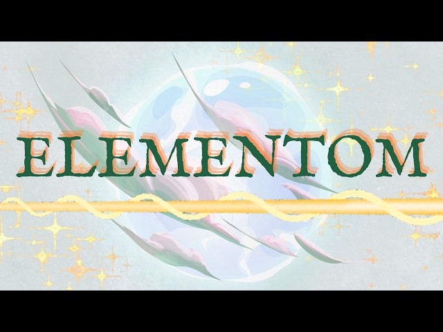 [OFFICIAL TRAILER] ELEMENTOM ANNOUNCEMENT