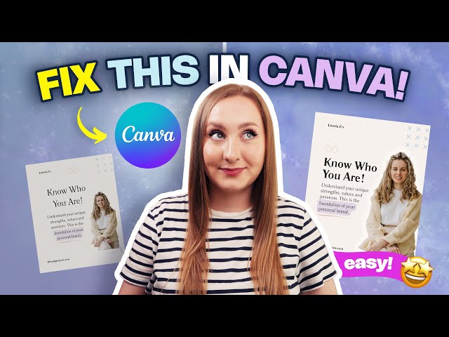 3 Things You Can Do TODAY to Make Your Designs Better in Canva!