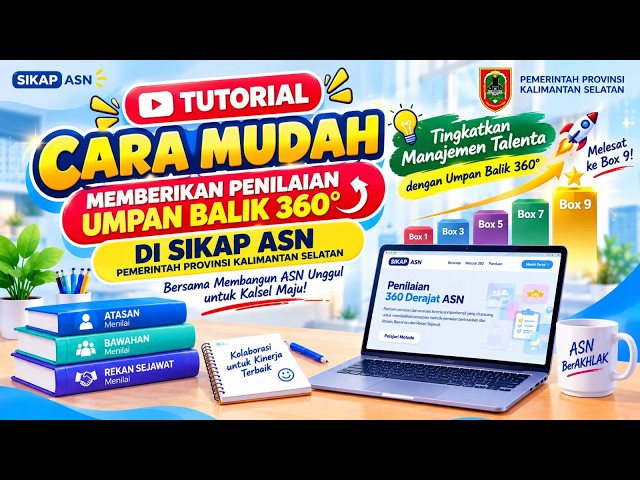Cara Mudah Penilaian 360 Derajat ASN