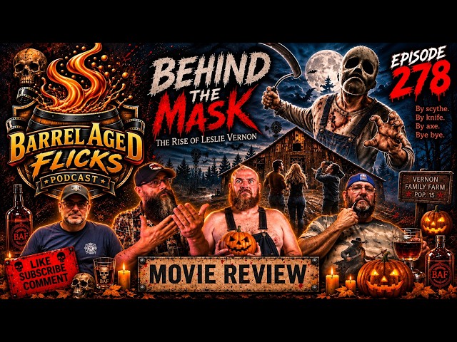 Behind the Mask -The Rise of Leslie Vernon - Ep. 278- (Halloween Series)