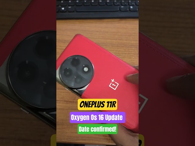 Oneplus 11R oxygen OS 16 update date confirmed 😱 | OnePlus 11R Oxygen Os 16 update