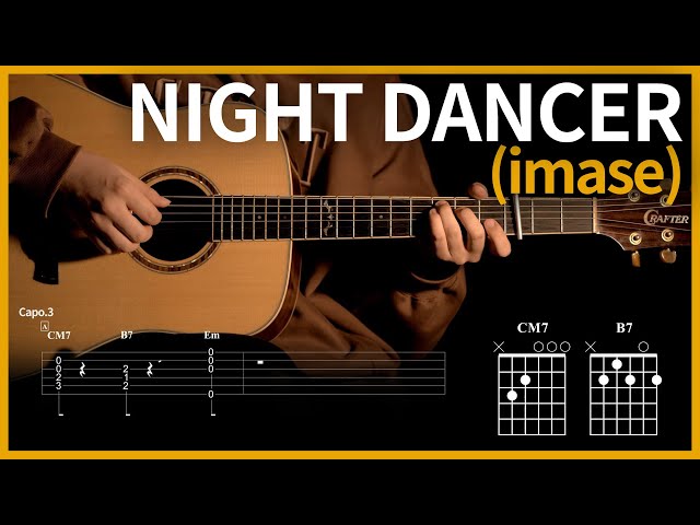 57.NIGHT DANCER - imase 【★☆☆☆☆】 | Guitar tutorial | (TAB+Chords)
