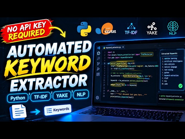 Build Keyword Extractor in Python | TF-IDF & YAKE NLP Tutorial (End-to-End Project)