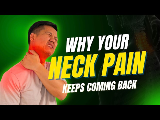 Why Does Your Neck Pain Keep Coming Back? | Northbrook Chiropractor Explains