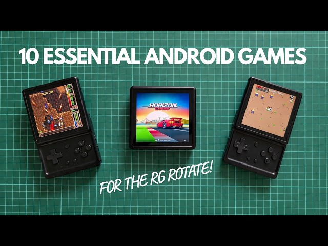 Top 10 ESSENTIAL Android Games for the RG Rotate