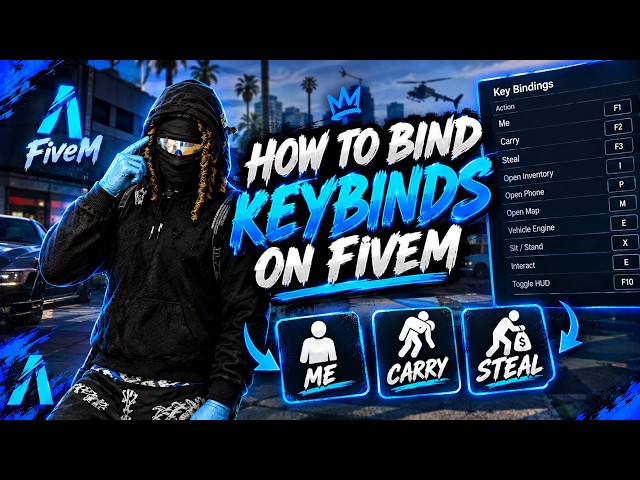 FiveM | HOW TO BIND KEYBINDS 2026 🔥 (ME, CARRY, STEAL + MORE!)