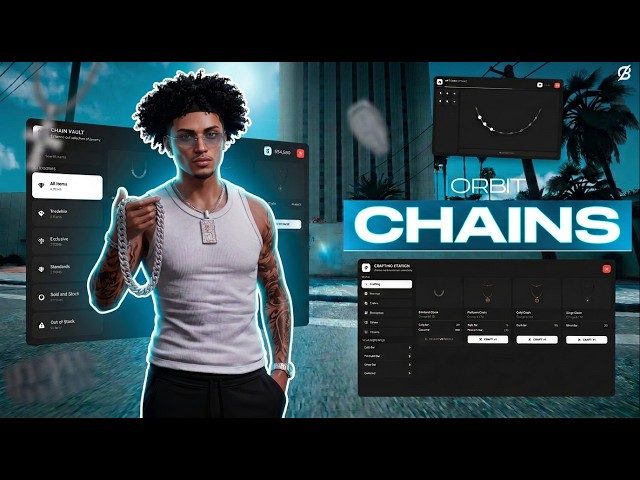 Orbit Chains | Wearable & Snatchable Chain System for FiveM | [ESX, QBOX, QBCORE] | Orbit Scripts