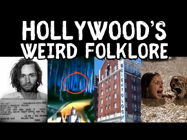 Hollywood's Weird Folklore: Myths and Legends of the United States