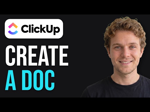 How to Create a Doc in ClickUp (Step by Step)