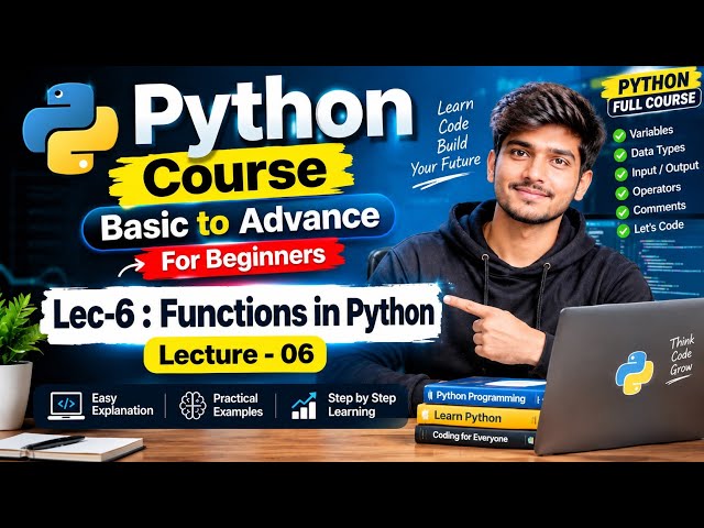 Functions in Python (Lecture 06) | Python Full Course in Hindi | Python for Beginners