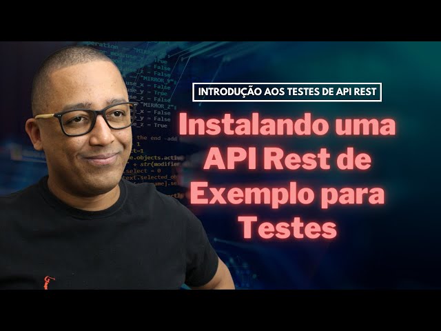 Installing a Sample REST API for Testing (Lesson 5)