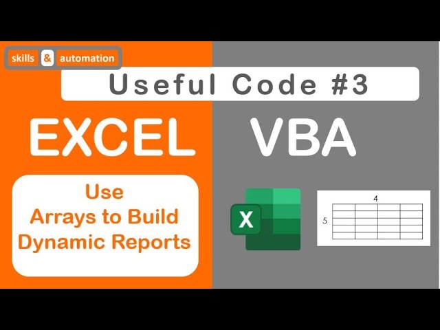 Excel VBA: Use Dynamic Arrays to Transfer Data and Build Dynamic Reports