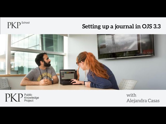 Setting up a journal in OJS 3.3. Module 11: Distribution. Unit 3: Payments