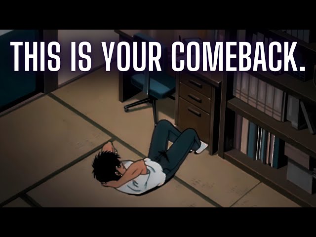 It's time for your Comeback.