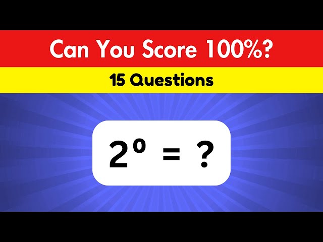 Math Quiz : Think You Know Exponents & Powers? Prove It!