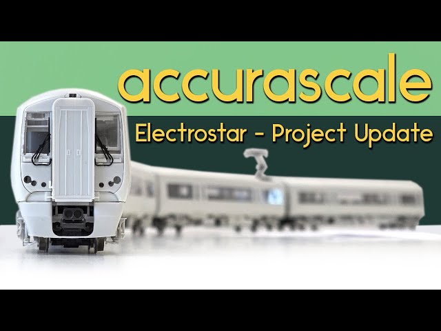 Accurascale Electrostar Project Update - With Project Manager Paul Isles