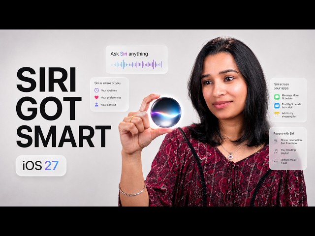 7 New Siri AI Features in iOS 27 You’ll Actually Use
