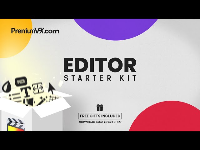 Editor Starter Kit for Final Cut Pro