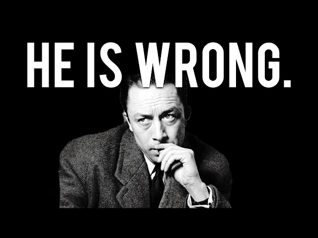 The Problem with Albert Camus (and Absurdism)