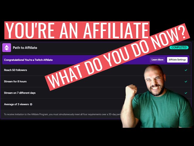 SETTING UP YOUR STREAM: Affiliate Setup