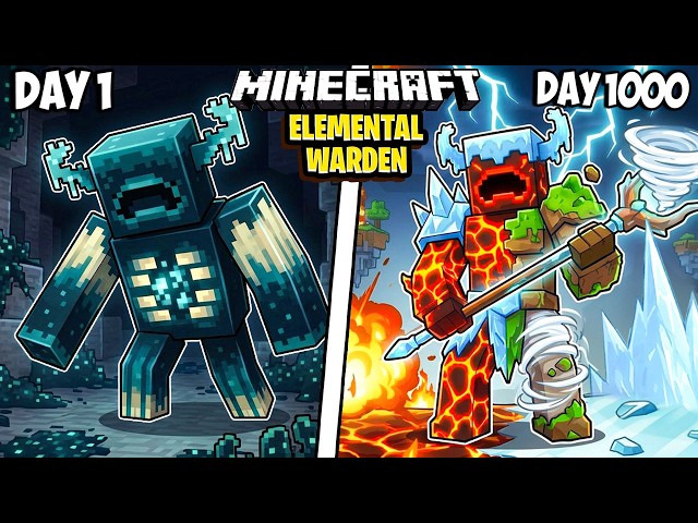 I Survived 1000 Days as an ELEMENTAL WARDEN in Minecraft