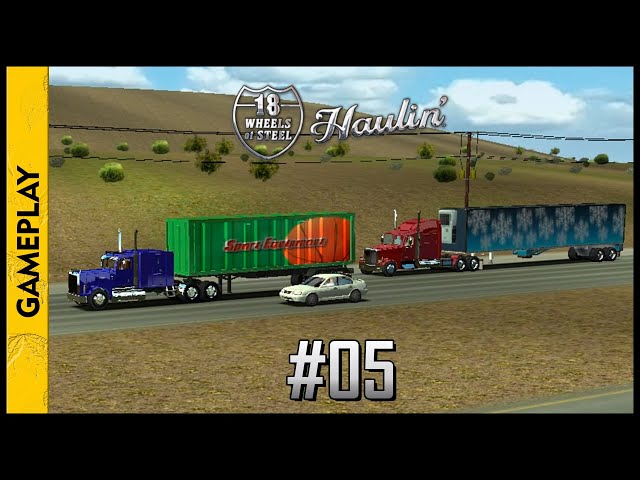 18 WHEELS OF STEEL: Haulin' (San Francisco x Miami - 02/03)(Gameplay) #05