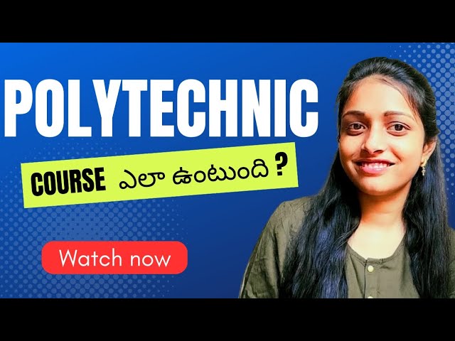 Polytechnic Course complete details