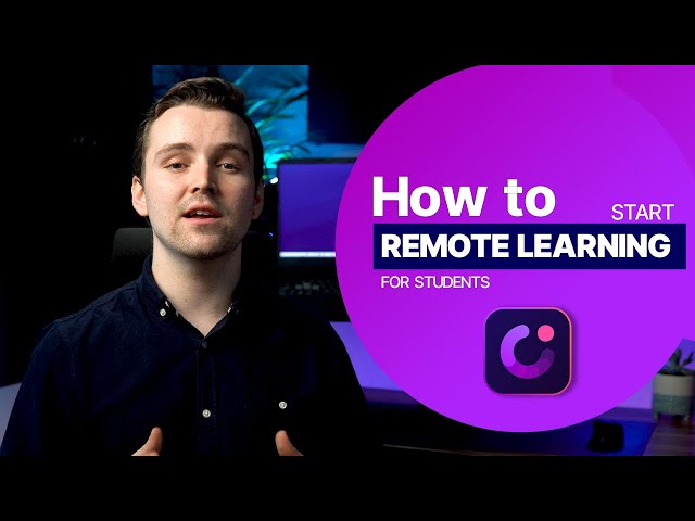 How to Start Remote Learning for Students | 5 Easy Tips