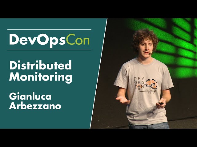 Distributed Monitoring: How to understand the Chaos | Gianluca Arbezzano