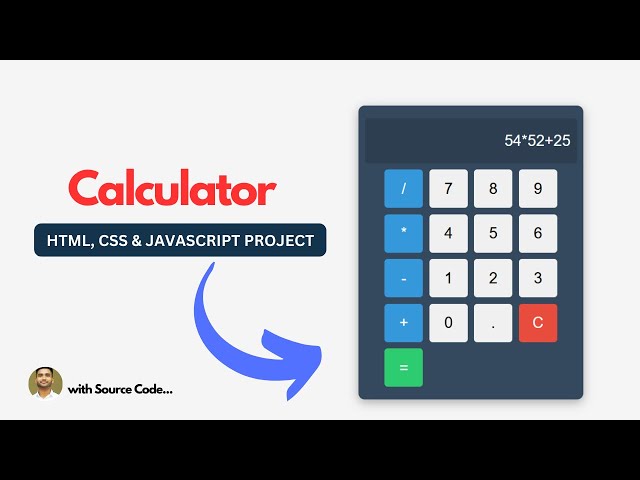Calculator Using HTML CSS & JavaScript with Source Code | Calculator in HTML CSS & JavaScript