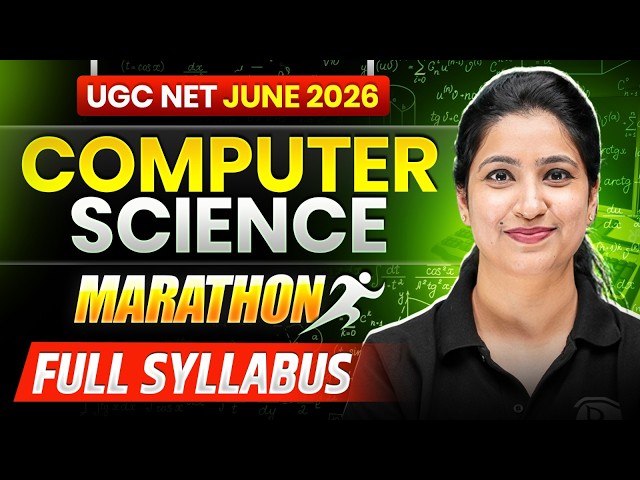 UGC NET Computer Science | UGC NET Computer Science Marathon | UGC NET Computer Science PYQs