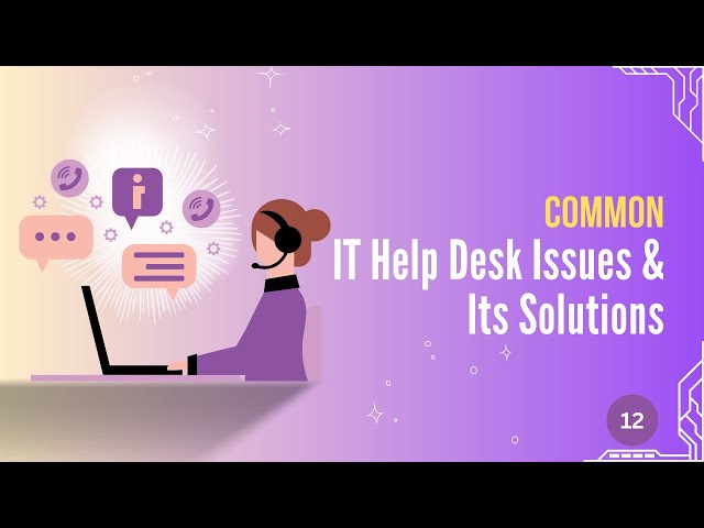 Most Common IT Help Desk Issues & How to Fix Them Step-by-Step