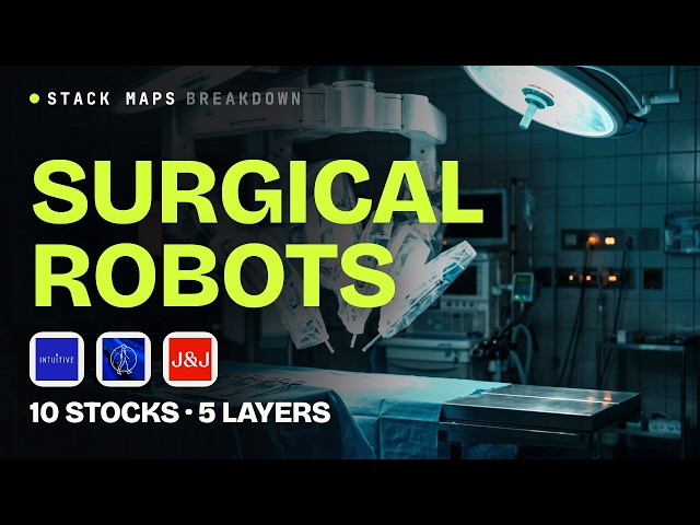 Who really powers robotic surgery? It's not just Intuitive's da Vinci (5 layers, 10 companies)