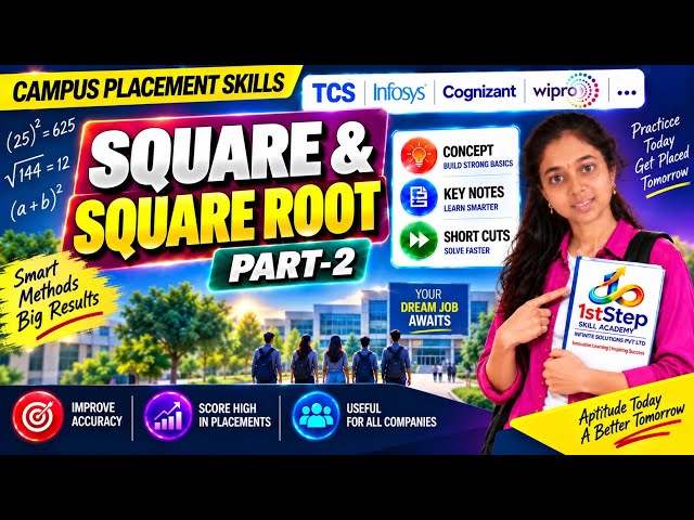 Square and Square Root Part-2 | 1stStep Skill Academy | Campus Placement Skills | Aptitude ShortCuts