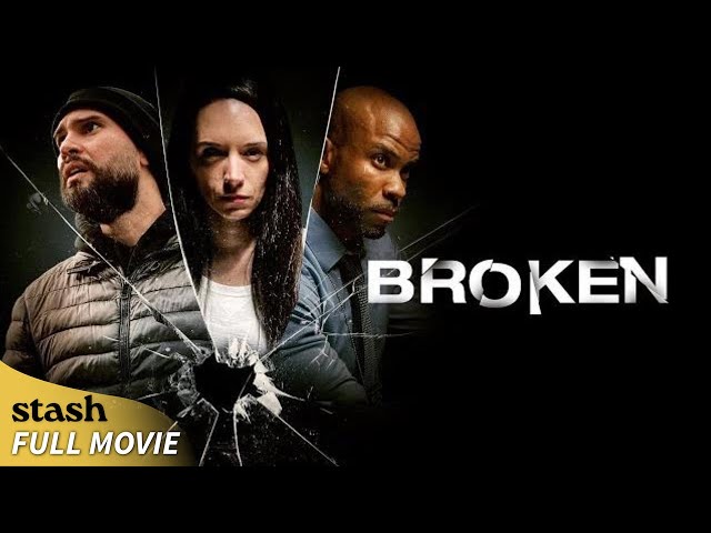 Broken | Detective Crime Thriller | Full Movie | Murder Mystery