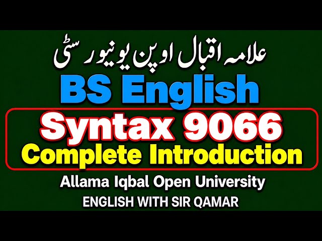BS English CODE 9066|Syntax Complete Introduction | Urdu Explanation 